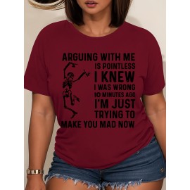 Plus Size - Women'S Plus Size Casual T-Shirt with Humorous Skeleton Quote - 